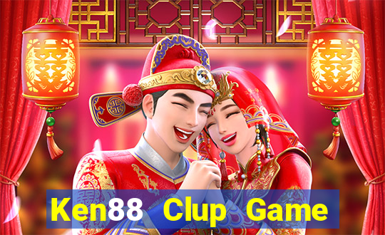 Ken88 Clup Game Bài 888 Casino