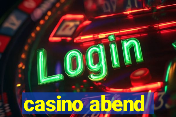 casino abend