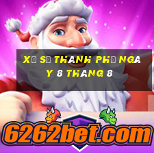 xổ số thành phố ngày 8 tháng 8