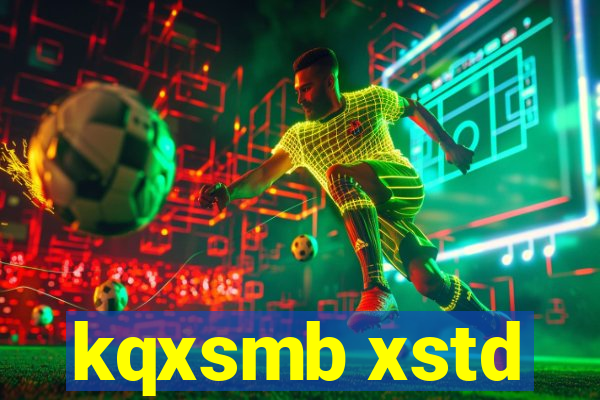 kqxsmb xstd