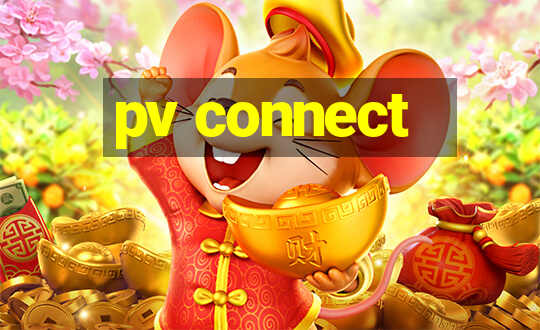 pv connect