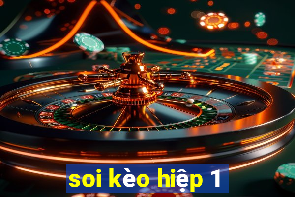 soi kèo hiệp 1