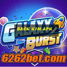 bach kim apk