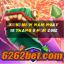 xổ số miền nam ngày 18 tháng 8 năm 2002