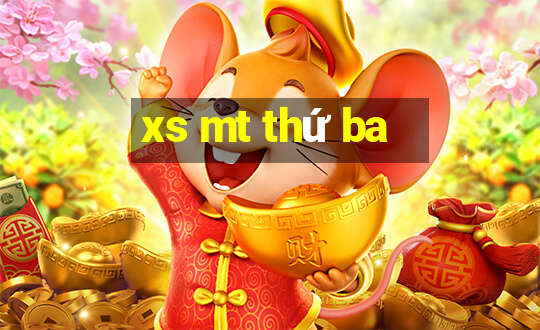 xs mt thứ ba