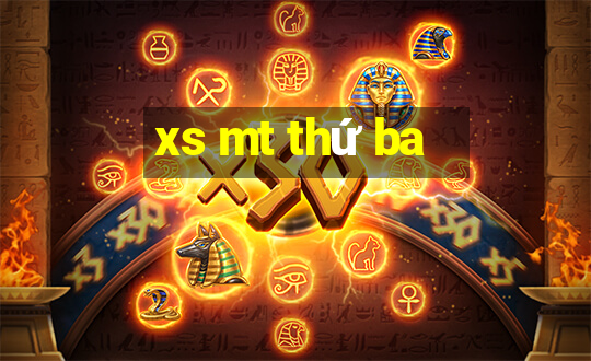 xs mt thứ ba