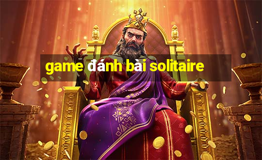 game đánh bài solitaire