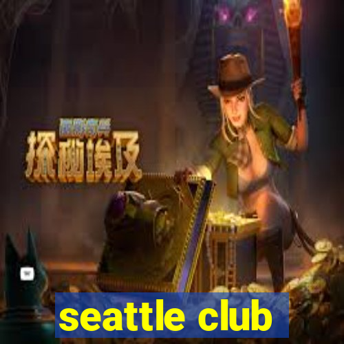 seattle club