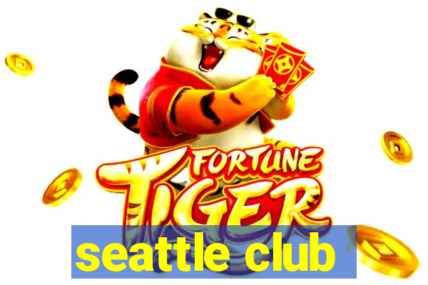 seattle club