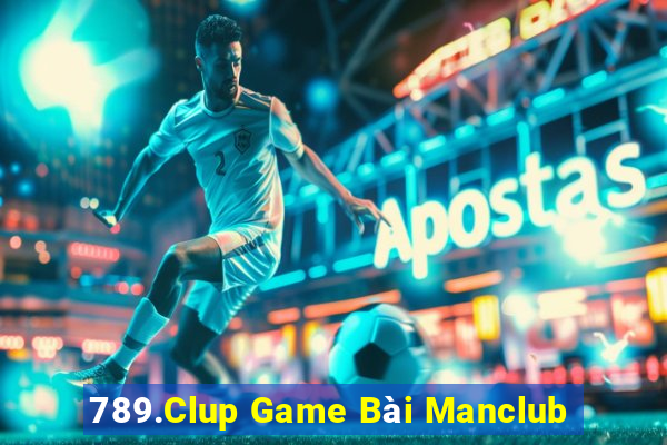 789.Clup Game Bài Manclub