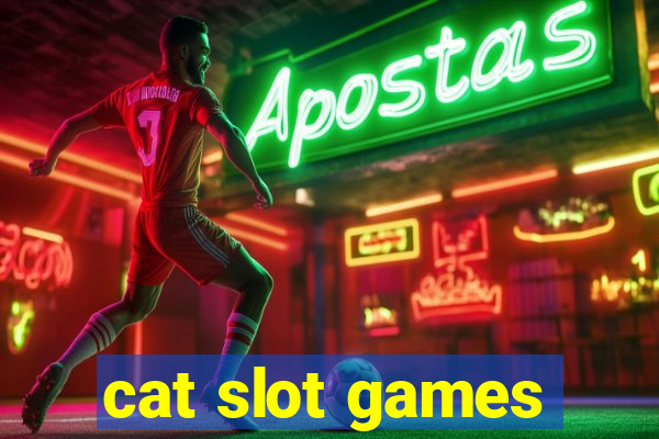 cat slot games