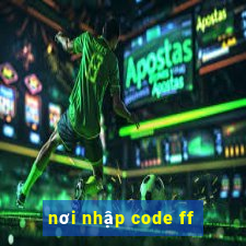 nơi nhập code ff