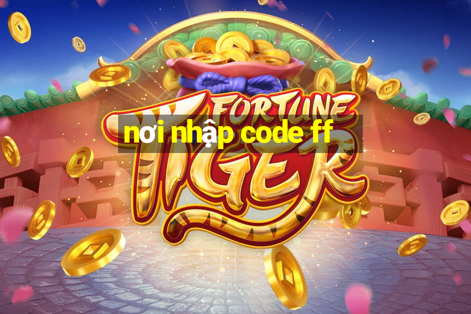 nơi nhập code ff