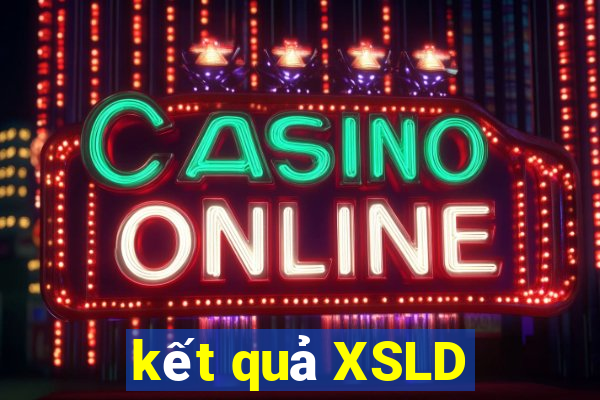 kết quả XSLD