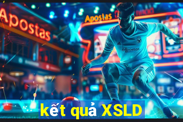 kết quả XSLD