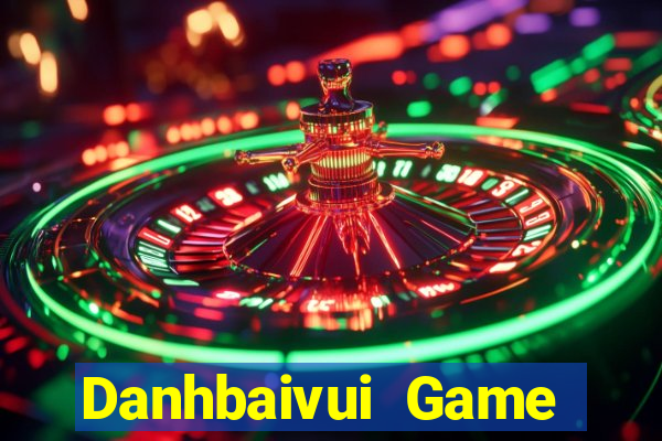 Danhbaivui Game Bài 6789