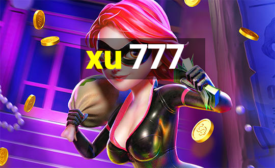 xu 777