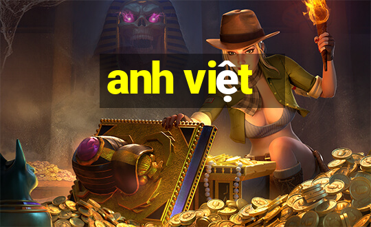 anh việt