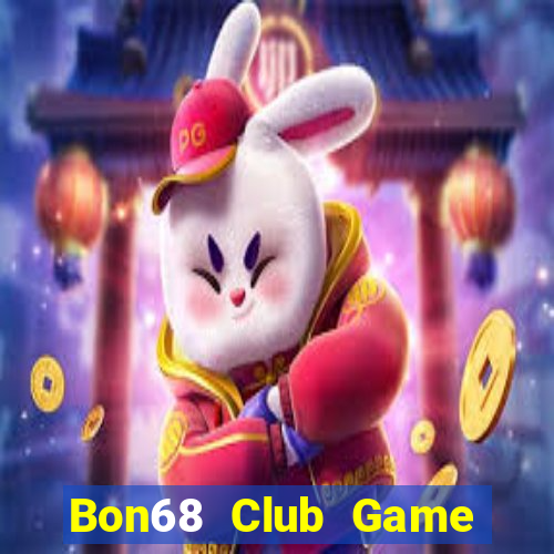 Bon68 Club Game Bài Casino