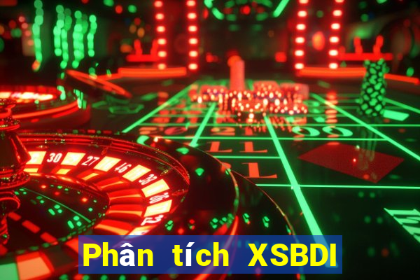 Phân tích XSBDI Thứ 6