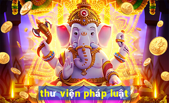 thư viện pháp luật