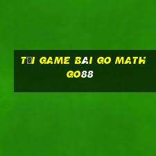 tải game bài go math go88