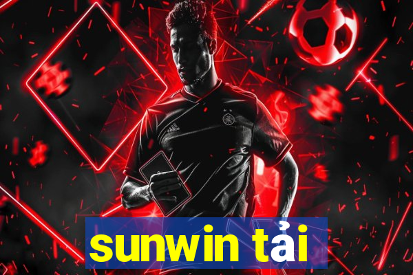 sunwin tải