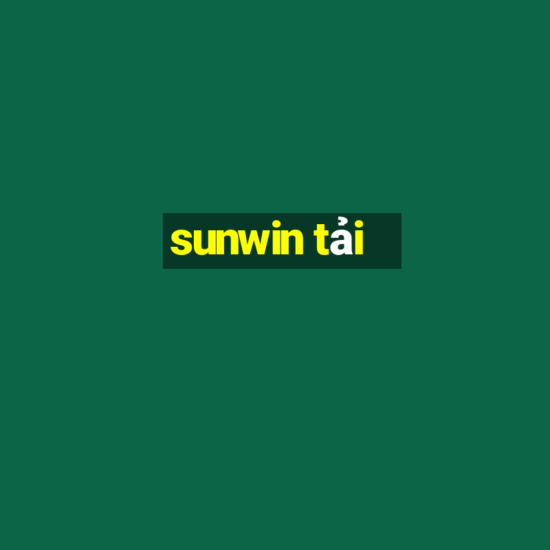 sunwin tải