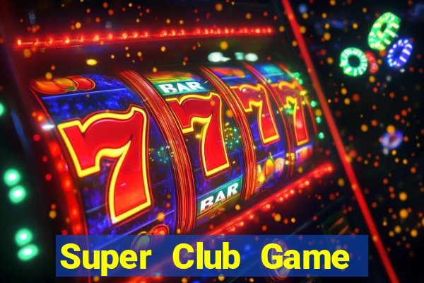 Super Club Game Bài 52 Club