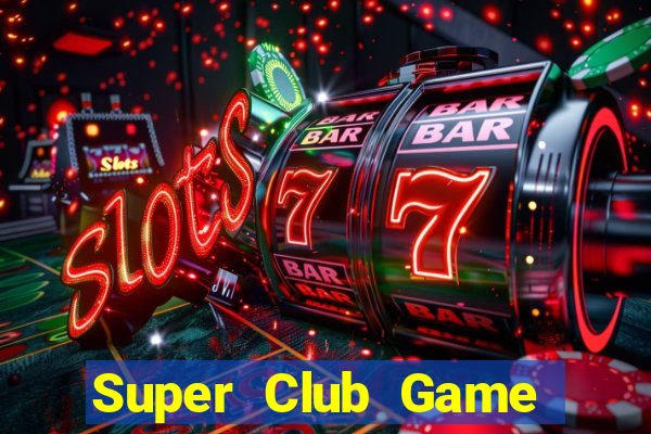 Super Club Game Bài 52 Club