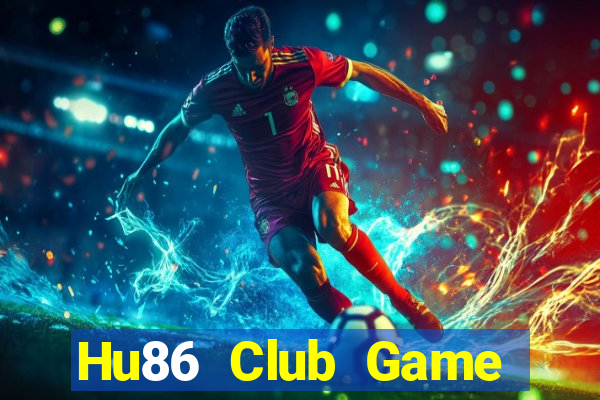 Hu86 Club Game Bài Apk