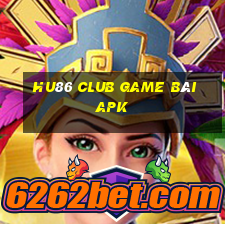 Hu86 Club Game Bài Apk