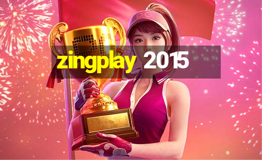 zingplay 2015