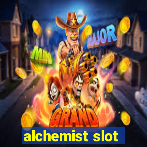 alchemist slot