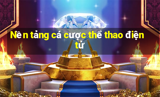 Nền tảng cá cược thể thao điện tử