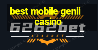 best mobile genii casino