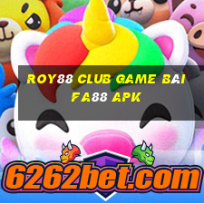 Roy88 Club Game Bài Fa88 Apk