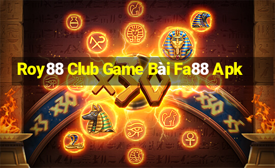 Roy88 Club Game Bài Fa88 Apk