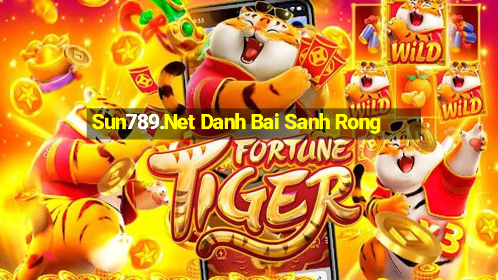 Sun789.Net Danh Bai Sanh Rong