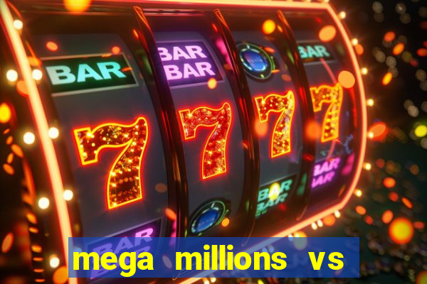 mega millions vs powerball odds