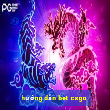 hướng dẫn bet csgo