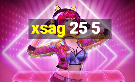 xsag 25 5