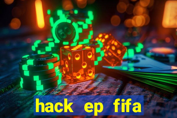 hack ep fifa online 3