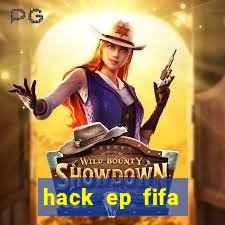 hack ep fifa online 3