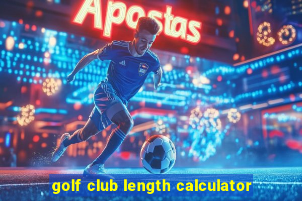 golf club length calculator