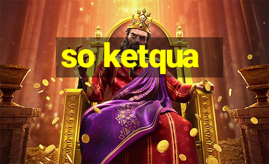 so ketqua