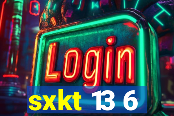 sxkt 13 6