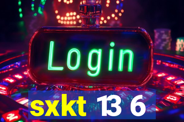 sxkt 13 6