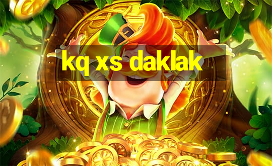 kq xs daklak