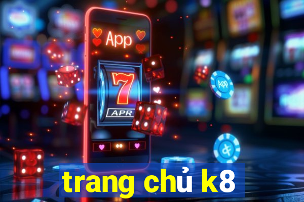 trang chủ k8